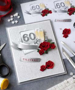 DIY kortfremstilling med 3D kort til 60 år med røde roser, champagneglas og Tillykke tekst