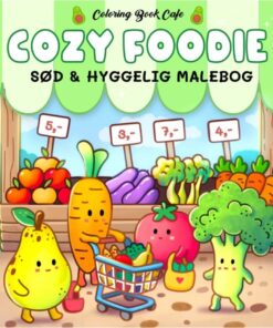 Malebog Cozy Foodie - Cozy Coloring - Coloring Book Cafe